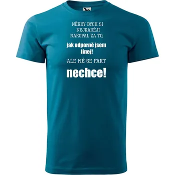 Pánská móda DOBRÝ TRIKO Pánské tričko s potiskem LÍNEJ Velikost: M, Barva: Petrolejová