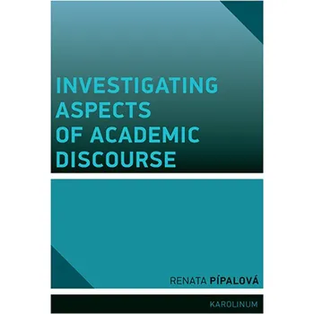 Kniha Investigating Aspects of Academic Discourse