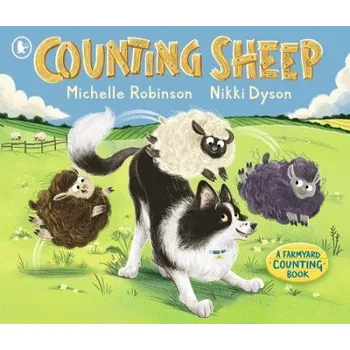 Učebnice Counting Sheep: A Farmyard Counting Book - Robinson, Michelle