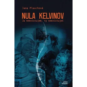 Kniha Nula kelvinov