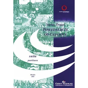 Václav trojan: Poslední růže od Casanovy