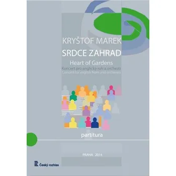 Kryštof Marek: Srdce zahrad