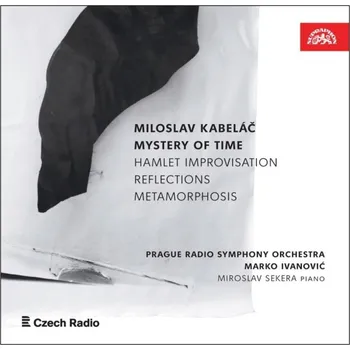 Miloslav Kabeláč: Mysterium času