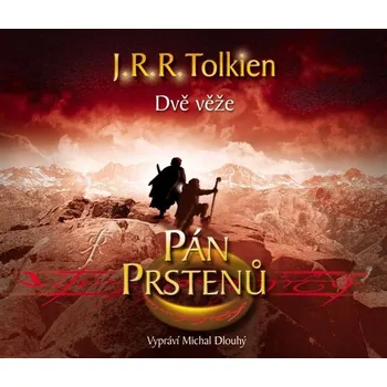 J. R. R. Tolkien: Pán prstenů - Dvě věže (3CD)