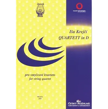 Iša Krejčí: Quartett in D