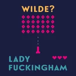 Lady Fuckingham - Oscar Wilde (čte…
