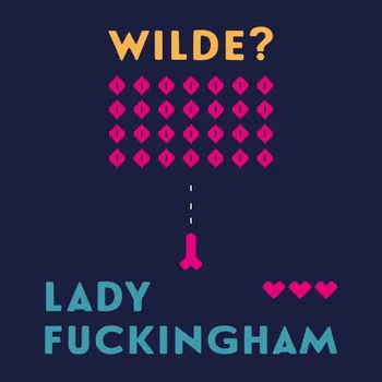 Lady Fuckingham - Oscar Wilde (čte Vilma Sodomová) mp3 ke stažení