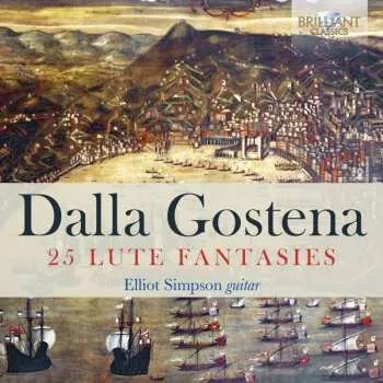 Zahraniční hudba CD Giovanni Battista Della Gostena: 25 Lute Fantasies 2019