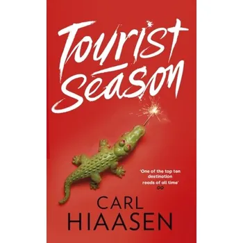 Tourist Season - Carl Hiaasen [EN] (2024, Taschenbuch, Little, Brown Book Group)