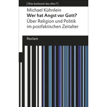 Wer hat Angst vor Gott? - Kühnlein, Michael