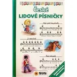 České lidové písničky - zábavný zpěvník pro kluky a holčičky