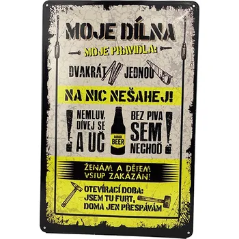 Plechová cedule Garážovka Plechová cedule Moje dílna, moje pravidla 29 x 19 cm