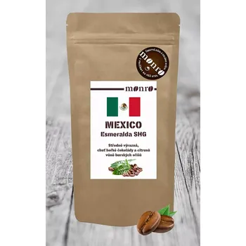 Káva MEXICO ESMERALDA SHG KÁVA ARABIKA KÁVA MONRO