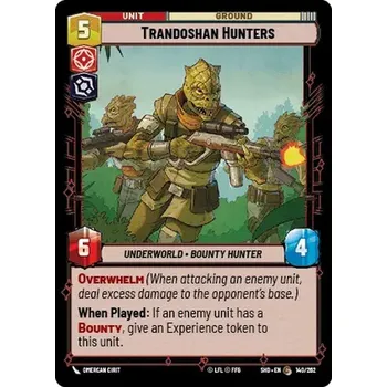 Sběratelská karetní hra Trandoshan Hunters 140/262 - Shadows of the Galaxy Typ karty: Standard