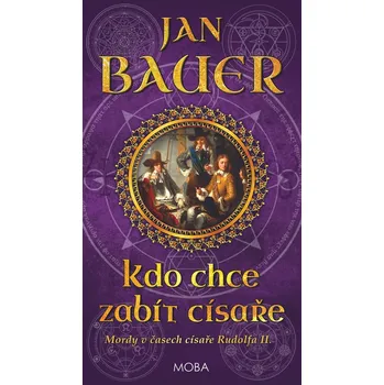 Kdo chce zabít císaře