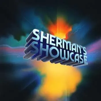 Zahraniční hudba LP Sherman’s Showcase Cast: Sherman’s Showcase Original Soundtrack PIC 2019 Picture Disc Vinyl