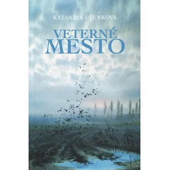 Kniha Veterné mesto