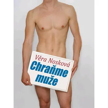 Kniha Chraňme muže