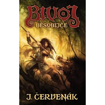 Kniha Bivoj běsobijce