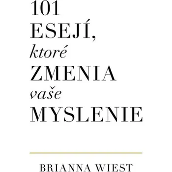 Kniha 101 esejí, ktoré zmenia vaše myslenie