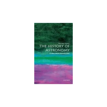 History of Astronomy - Hoskin, Michael (, Fellow of Churchill College, Cambridge)