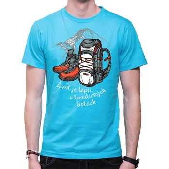 Turistické tričko - Život je lepší v turistických botách, Barva látky tyrkysová modrá, Střih Pánsky/UNISEX, Velikost XS