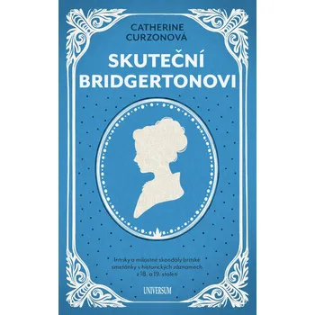 Kniha Skuteční Bridgertonovi - Catherine Curzonová (E-Kniha)