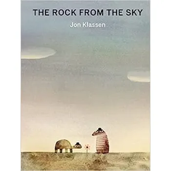 The Rock from the Sky - Jon Klassen