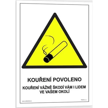 Traiva s.r.o. Kouření povoleno kouření vážně škodí vám i lidem ve vašem okolí Verze: Samolepka 148 x 210 mm (A5) tl. 0.1 mm - Kód: 02139