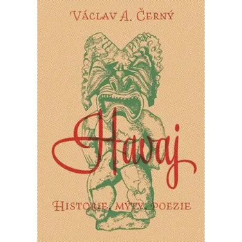 Havaj - Václav A. Černý