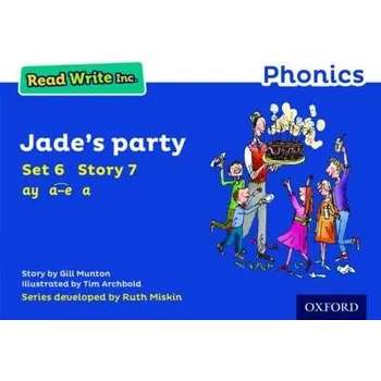 Cizí jazyk Read Write Inc. Phonics: Jade's Party (Blue Set 6 Storybook 7) - Munton, Gill