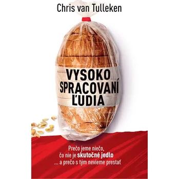 Kniha Vysoko spracovaní ľudia - Chris van Tulleken (E-Kniha)