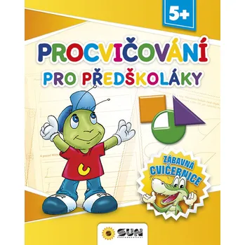 SUN Procvičování pro předškoláky (2018, brožovaná)