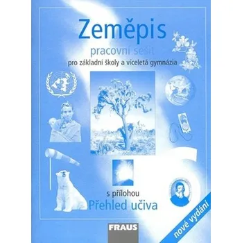 Přírodní věda Zeměpis 6 pro ZŠ a víceletá gymnázia - Pracovní sešit - Machalová Petra