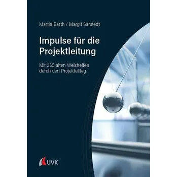 Impulse für die Projektleitung - Barth, Martin