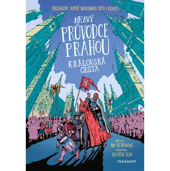 Kniha Hravý průvodce Prahou - Královská cesta