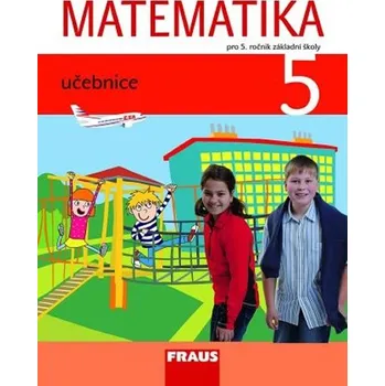 Učebnice Matematika 5 pro ZŠ - Učebnice