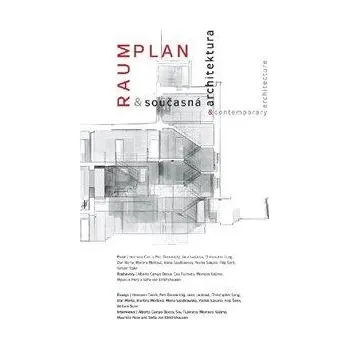 Umění Raumplan a současná architektura / Raumplan and Contemporary Architecture