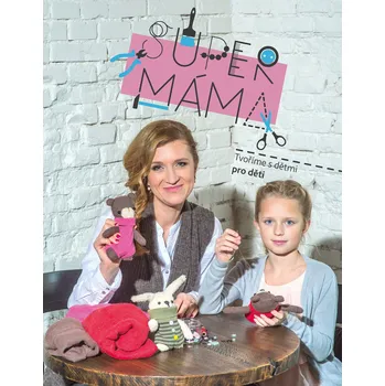 Kniha Supermáma