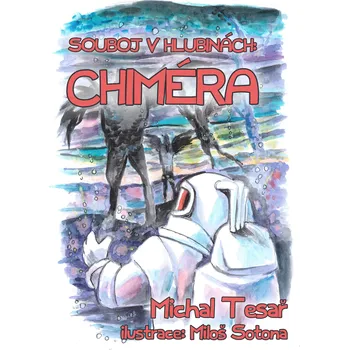 Kniha Souboj v hlubinách: Chiméra