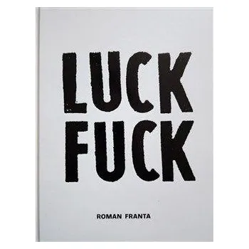 Umění Luck Fuck