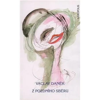 Poezie Z pozdního sběru