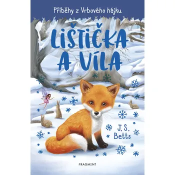 Kniha Příběhy z Vrbového hájku - Lištička a víla