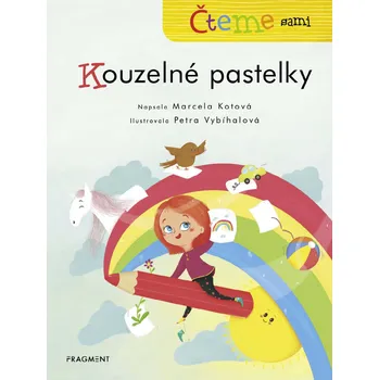 Kniha Čteme sami – Kouzelné pastelky