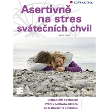 Kniha Asertivně na stres svátečních chvil