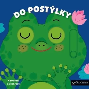 Bystrá hlava Do postýlky Kamarádi ze zahrady