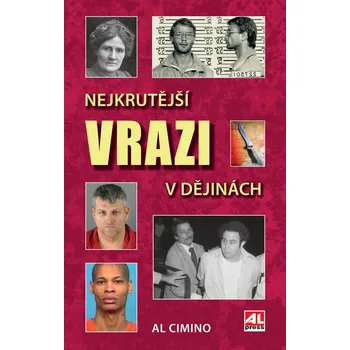 Kniha Nejkrutější vrazi v dějinách