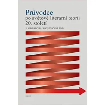 Průvodce po světové literární teorii 20. století