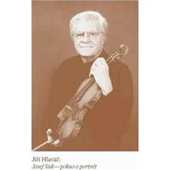 Literární biografie Josef Suk - pokus o portrét