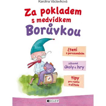 Kniha Za pokladem s medvídkem Borůvkou